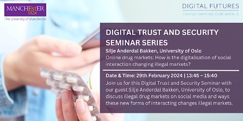 Digital Trust and Security (DTS) Seminar Series - Silje Anderdal Bakken