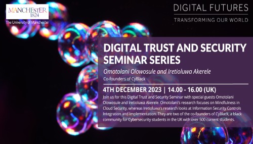 Digital Trust and Security (DTS) Seminar Series - Omotolani Olowosule and Iretioluwa Akerele