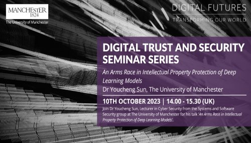 Digital Trust and Security (DTS) Seminar Series - Youcheng Sun