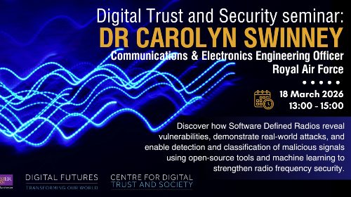 Centre for Digital Trust and Society Seminar: Carolyn Swinney 