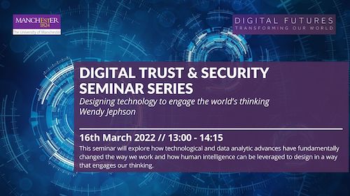 Digital Trust and Security Seminar Guest Series - Wendy Jephson